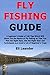 Fly Fishing Guide by Eli Leander