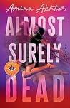 Almost Surely Dead