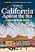 California Against the Sea by Rosanna Xia