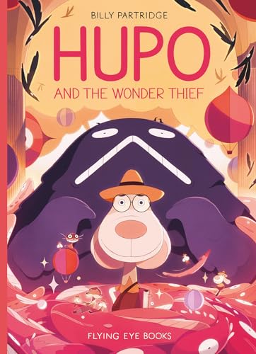 Hupo and the Wonder Thief (Hardcover)