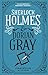 Sherlock Holmes and Dorian Gray: The Classified Dossier