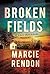 Broken Fields (Cash Blackbe...