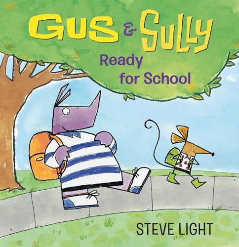 Gus and Sully: Ready for School (Board Book)
