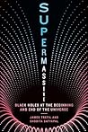 Supermassive: Bla...