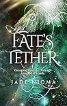 Fate's Tether