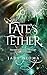 Fate's Tether by Jade Nioma