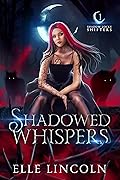 Shadowed Whispers (Shadow Locke Shifters Book 1)