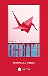 Frágil como Origami
