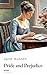 Pride and Prejudice: A Timeless Classic of Love and Society