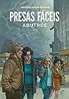 Presas Fáceis: Abutres