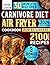 Carnivore Diet Air Fryer Cookbook for Beginners by John Labor