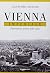 Vienna imperiale. Panoramica storica della città