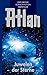 Atlan 16: Juwelen der Stern...