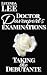 Taking the Doctor: Medical ...