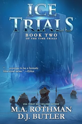 Ice Trials (The Time Trials Series #2)