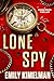 Lone Spy (Starstruck Thrill...