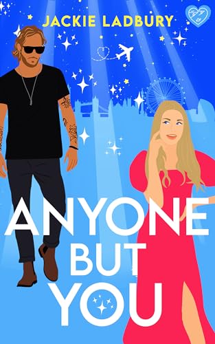 Anyone But You (Love is in the Air #2)