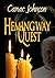 HEMINGWAY QUEST