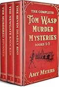 The Complete Tom Wasp Murder Mysteries Books 1–3