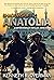 Shadows of Anatolia (A Nath...