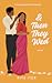 & Then They Wed (Ampersand Love #2)