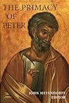 The Primacy of Peter: Essays in Ecclesiology and the Early Church