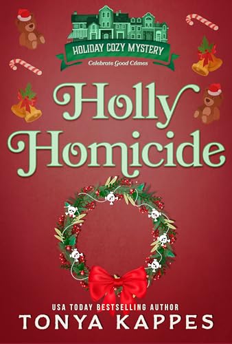 Holly Homicide (Holiday Cozy Mystery #11)