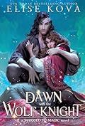 A Dawn with the Wolf Knight
