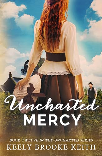 Uncharted Mercy (Kindle Edition)