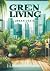 Green Living: Urban Oasis