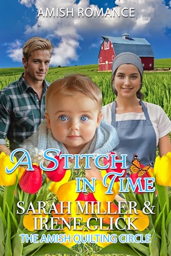 A Stitch in Time (The Amish Quilting Circle Book 24)