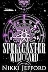 Spellcaster Wild ...