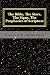 The Bible, The Stars, The Signs, The Prophecies of Scripture by Duncan deWatters