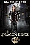 The Dragon Kings by Kimberly Loth