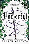 Book cover for Powerful (The Powerless Trilogy, #1.5)