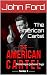 The American Cartel : Domin...