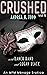 CRUSHED - Andrea H. Todd: A...