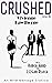 CRUSHED - Vivienne Hawthorn...