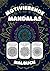 Motivierende Mandalas: Malbuch