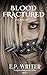 Blood Fractured (Vampire Om...
