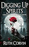 Digging Up Spirit...