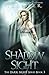Shadow Sight (The Dark Sight Series: An Epic Alternative History Mythology Fantasy)