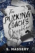 The Pucking Coach's Daughter