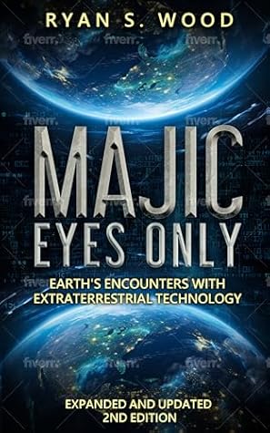 Majic Eyes Only: Earth's Encounters with Extraterrestrial Technology