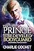 The Prince and His Bedeviled Bodyguard (Paranormal Princes #1)