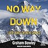 No Way Down: Life...
