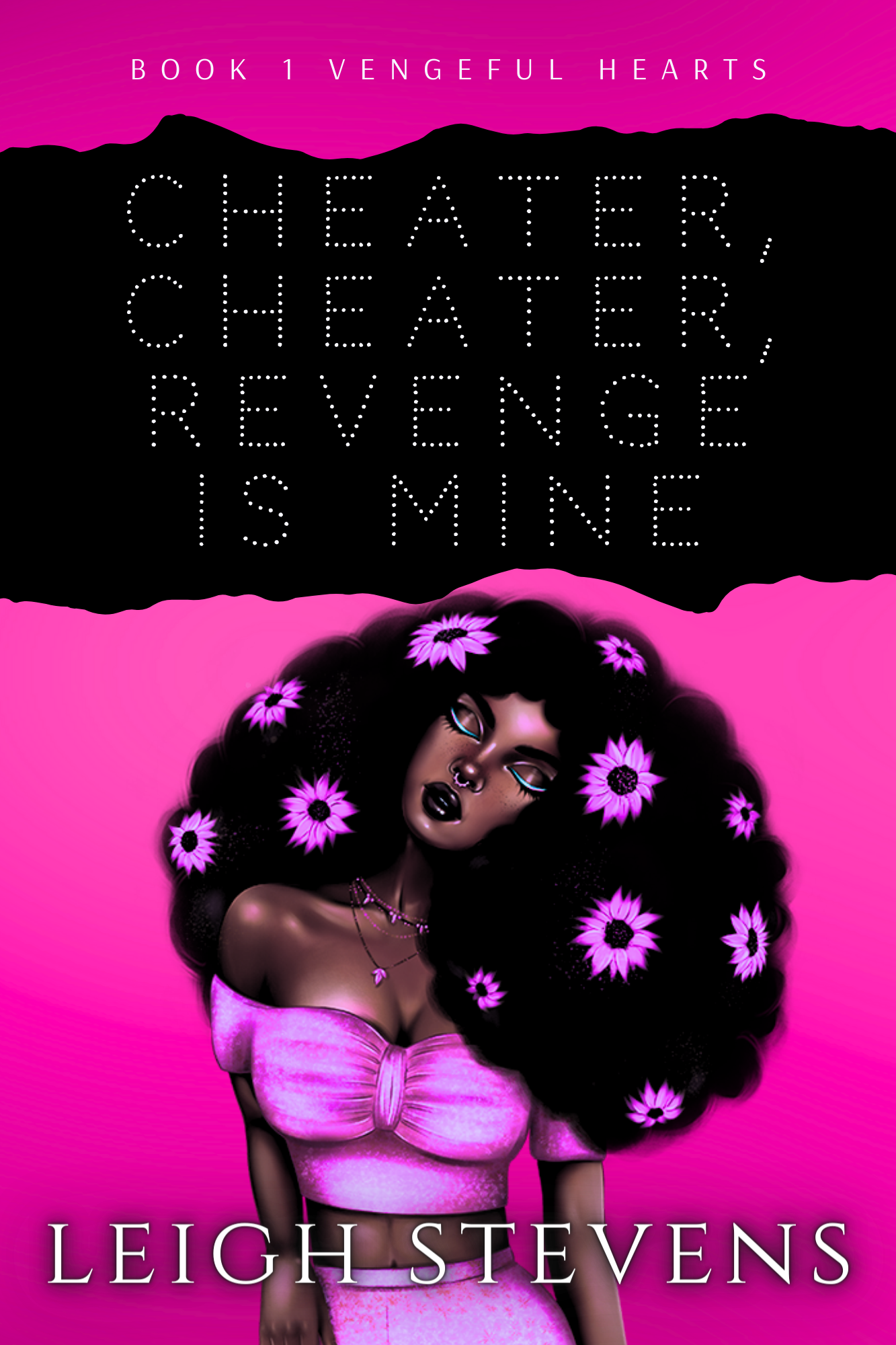 Cheater, Cheater, Revenge Is Mine (Vengeful Hearts #1)