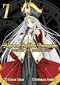 How to Build a Dungeon: Book of the Demon King Vol. 7