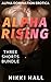 Alpha Rising: Series of Thr...