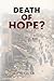 Death Of Hope? by Ali Azam